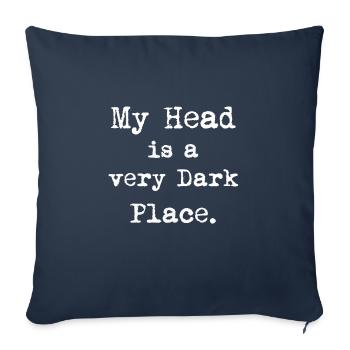 My head is a very dark place - Sofakissenbezug 45 x 45 cm - Navy - Vorne