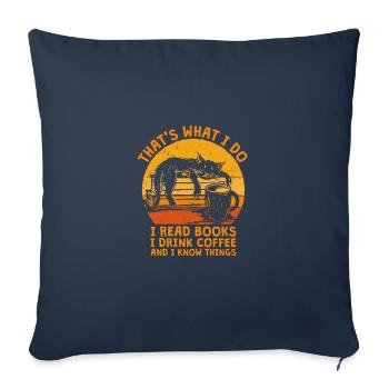C'est ce que je fais Lire des livres Je bois des livres de café - Housse de coussin décorative 45 x 45 cm - bleu marine - Devant