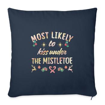 most likely to kiss under the mistletoe - Sofa pillowcase 17,3'' x 17,3'' (45 x 45 cm) - navy - Front