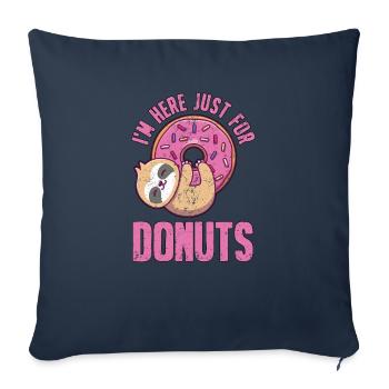 Je suis ici pour le cadeau de Donuts - Housse de coussin décorative 45 x 45 cm - bleu marine - Devant