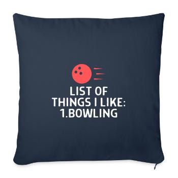 Bowling Sayings Bowling Bowler Skittles Gift - Sofa pillowcase 17,3'' x 17,3'' (45 x 45 cm) - navy - Front