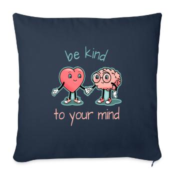 Inspirational Be Kinder to your Mind - Sofakissenbezug 45 x 45 cm - Navy - Vorne