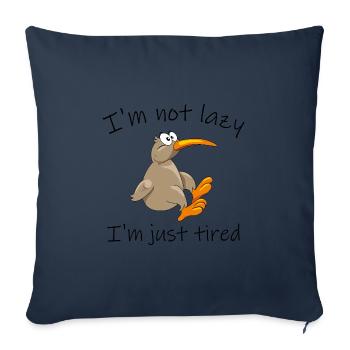 Kiwi oiseau, je ne suis pas paresseux, je suis juste fatigué - Housse de coussin décorative 45 x 45 cm - bleu marine - Devant
