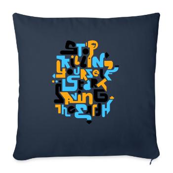 stopkillingyaself_3f - Housse de coussin décorative 45 x 45 cm - bleu marine - Devant