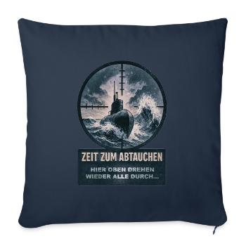 Zeit zum abtauchen - hier oben drehen wieder alle - Sofakissenbezug 45 x 45 cm - Navy - Vorne