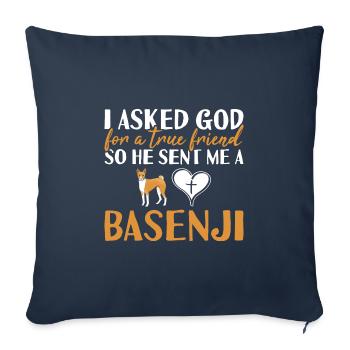 Chien J’ai demandé à Dieu un véritable ami Basenji - Housse de coussin décorative 45 x 45 cm - bleu marine - Devant