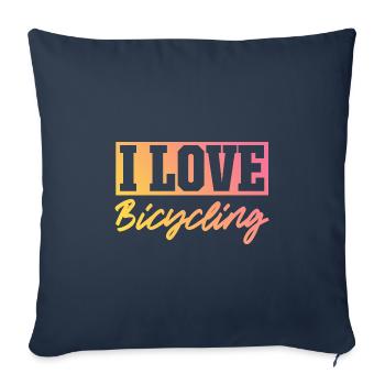 I love cycling - Sofa pillowcase 17,3'' x 17,3'' (45 x 45 cm) - navy - Front
