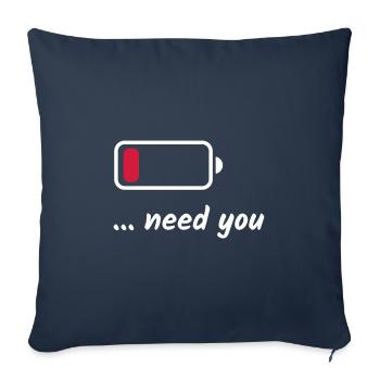 Low Battery Need You White - Sofa pillowcase 17,3'' x 17,3'' (45 x 45 cm) - navy - Front
