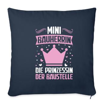 Prinzessin der Baustelle Bauherrin Richtfest - Sofakissenbezug 45 x 45 cm - Navy - Vorne