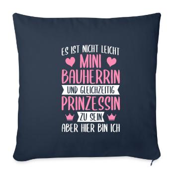 Bauherrin und Prinzessin Richtfest - Sofakissenbezug 45 x 45 cm - Navy - Vorne