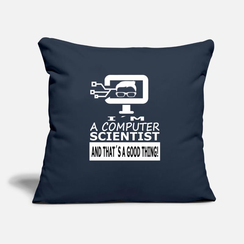 I'm a Computer Scientist Computer Computer Gift Sofa pillowcase 17,3'' x 17,3'' (45 x 45 cm)
