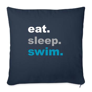 Manger, dormir, nager! - Cadeau - Housse de coussin décorative 45 x 45 cm - bleu marine - Devant