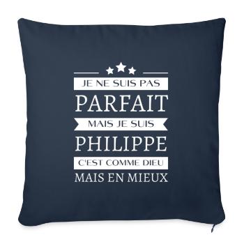 Je ne suis pas parfait mais je suis Philippe - Housse de coussin décorative 45 x 45 cm - bleu marine - Devant