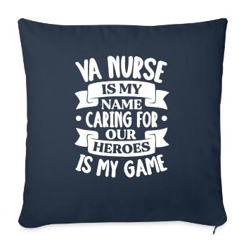 VA Nurse is my name Caring for our Heroes is my - Sofa pillowcase 17,3'' x 17,3'' (45 x 45 cm) - navy - Front