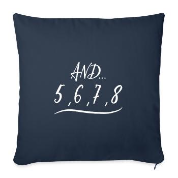 Danse Et 5, 6, 7, 8 Cadeau D'anniversaire Du Danseur - Housse de coussin décorative 45 x 45 cm - bleu marine - Devant