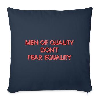 Men Of Quality Don't Fear Equality Graphic - Sofa pillowcase 17,3'' x 17,3'' (45 x 45 cm) - navy - Front