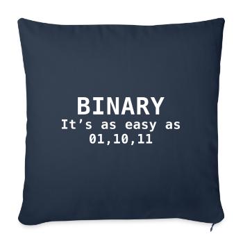 Binary It's As Easy As 01 10 11 - Sofa pillowcase 17,3'' x 17,3'' (45 x 45 cm) - navy - Front