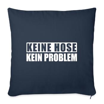 Lustige Sprüche Humor Funny Fun Witzige Sprüche - Sofakissenbezug 45 x 45 cm - Navy - Vorne