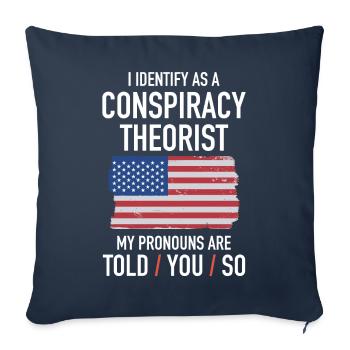 conspiracy theorist conspiracy theory - Sofa pillowcase 17,3'' x 17,3'' (45 x 45 cm) - navy - Front