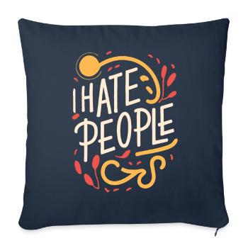 Funny, sarcasm, sarcastic humor, irony - Sofa pillowcase 17,3'' x 17,3'' (45 x 45 cm) - navy - Front