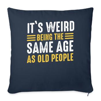 Funny, sarcasm, sarcastic humor, irony - Sofa pillowcase 17,3'' x 17,3'' (45 x 45 cm) - navy - Front