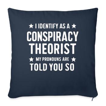 Conspiracy theorist Conspiracy theory - Sofa pillowcase 17,3'' x 17,3'' (45 x 45 cm) - navy - Front