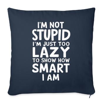 Funny, sarcasm, sarcastic humor, irony - Sofa pillowcase 17,3'' x 17,3'' (45 x 45 cm) - navy - Front
