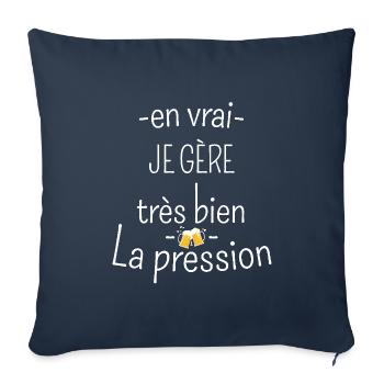 Humour apéro bière - je gère la pression - Housse de coussin décorative 45 x 45 cm - bleu marine - Devant