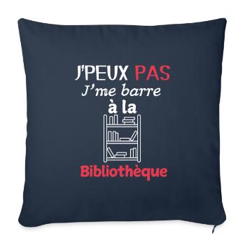 Humour Lecture – J'me barre à la bibliothèque - Housse de coussin décorative 45 x 45 cm - bleu marine - Devant