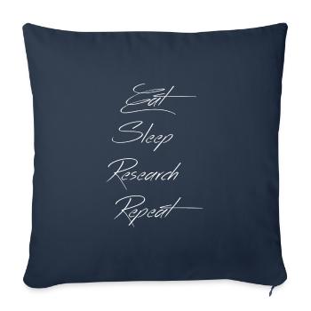 Eat Sleep Research Repeat Phd gift - Sofa pillowcase 17,3'' x 17,3'' (45 x 45 cm) - navy - Front