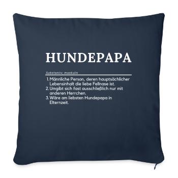 Hundepapa Definition Hund Welpe Papa Herrchen Tier - Sofakissenbezug 45 x 45 cm - Navy - Vorne