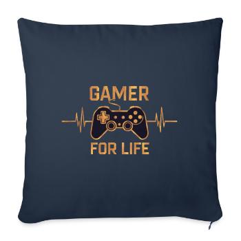 Gamer for life - Sofa pillowcase 17,3'' x 17,3'' (45 x 45 cm) - navy - Front