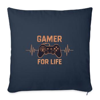 Gamer for life - Sofa pillowcase 17,3'' x 17,3'' (45 x 45 cm) - navy - Front