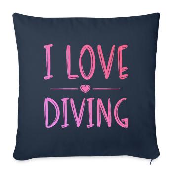 I love diving - Sofa pillowcase 17,3'' x 17,3'' (45 x 45 cm) - navy - Front
