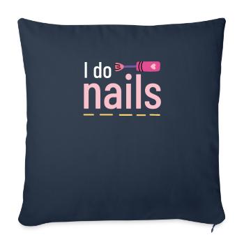 I Do Nails Nail Design Nail Salon Manicure - Sofa pillowcase 17,3'' x 17,3'' (45 x 45 cm) - navy - Front