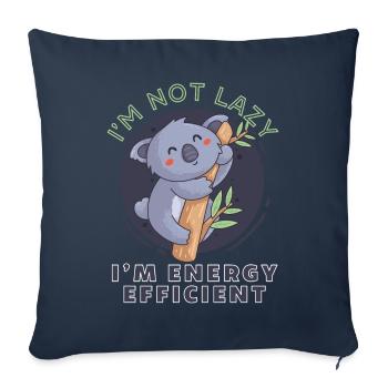 Koala I'm Not Lazy I'm Energy Efficient - Sofa pillowcase 17,3'' x 17,3'' (45 x 45 cm) - navy - Front