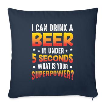 Funny drinking sayings party holiday - Sofa pillowcase 17,3'' x 17,3'' (45 x 45 cm) - navy - Front