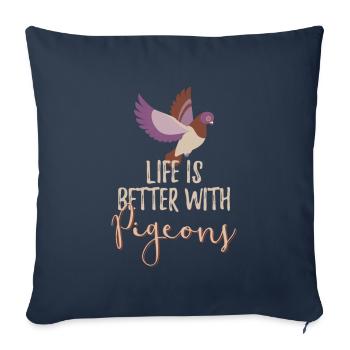 La vie est meilleure avec les pigeons éleveur d'oiseaux pigeon - Housse de coussin décorative 45 x 45 cm - bleu marine - Devant