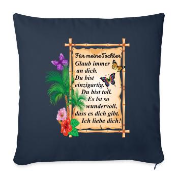 Für meine Tochter - Spruch - Sofakissenbezug 45 x 45 cm - Navy - Vorne