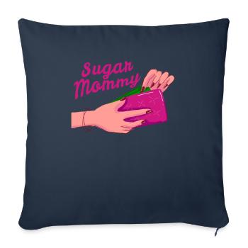 Sugar Mommy Momma Mama Presents Toyboy - Sofa pillowcase 17,3'' x 17,3'' (45 x 45 cm) - navy - Front