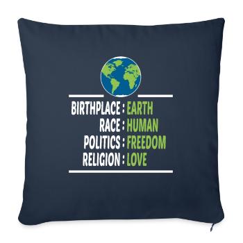 Birthplace Earth Race Human Freedom Religion Love - Sofa pillowcase 17,3'' x 17,3'' (45 x 45 cm) - navy - Front