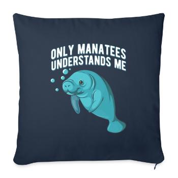 Only Manatees understands me Süße Ozean Seekuh - Sofakissenbezug 45 x 45 cm - Navy - Vorne