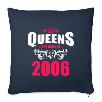 Queens born in 2006 - Sofakissenbezug 45 x 45 cm - Navy - Vorne
