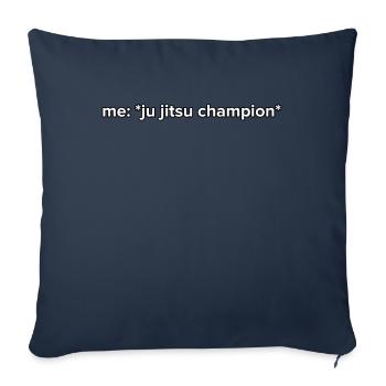 Drôle de Ju Jitsu Champion Meme - Housse de coussin décorative 45 x 45 cm - bleu marine - Devant