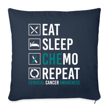 Cervical Cancer Eating Sleep Chemo Wiederho - Sofa pillowcase 17,3'' x 17,3'' (45 x 45 cm) - navy - Front