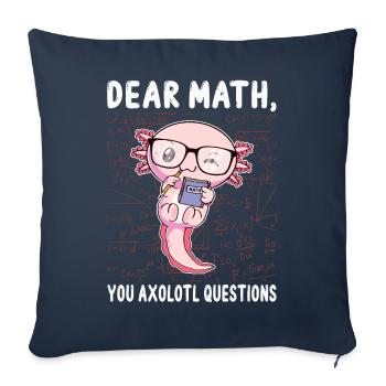 Funny Math Axolotl Math Gift - Sofa pillowcase 17,3'' x 17,3'' (45 x 45 cm) - navy - Front