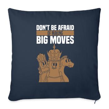Chess Chess Player Wisdom Afraid Of Big Moves - Sofa pillowcase 17,3'' x 17,3'' (45 x 45 cm) - navy - Front