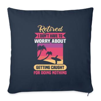 Retirement Gift idea Pensioner Work colleague - Sofa pillowcase 17,3'' x 17,3'' (45 x 45 cm) - navy - Front