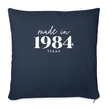 Made 1984 in Texas. Cute Birthday Party - Sofa pillowcase 17,3'' x 17,3'' (45 x 45 cm) - navy - Front