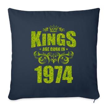 kings are born 1974 - Sofa pillowcase 17,3'' x 17,3'' (45 x 45 cm) - navy - Front